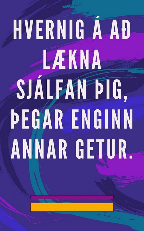 Produktbild: Hvernig &aacute; a&eth; L&aelig;kna Sj&aacute;lfan &thorn;ig, &thorn;egar Enginn Annar Getur.