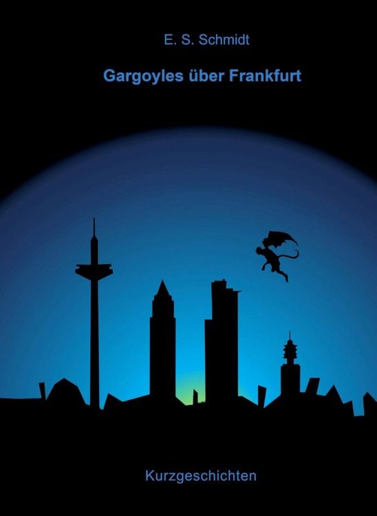 Produktbild: Gargoyles &uuml;ber Frankfurt