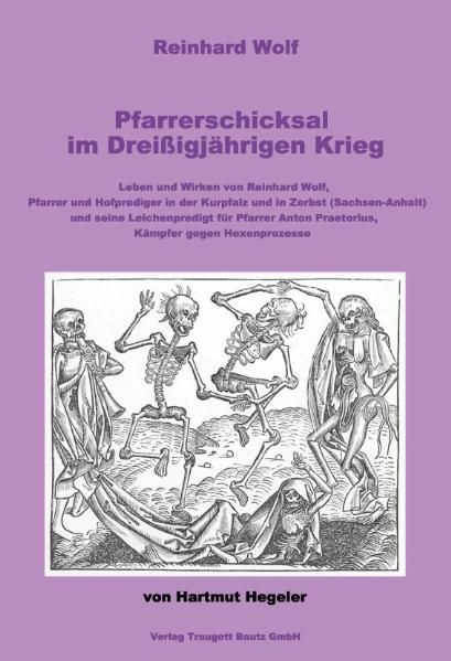 Produktbild: Reinhard Wolf. Pfarrerschicksal im Drei&szlig;igj&auml;hrigen Krieg