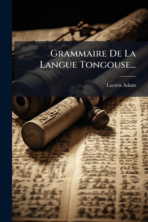 Produktbild: Grammaire De La Langue Tongouse...