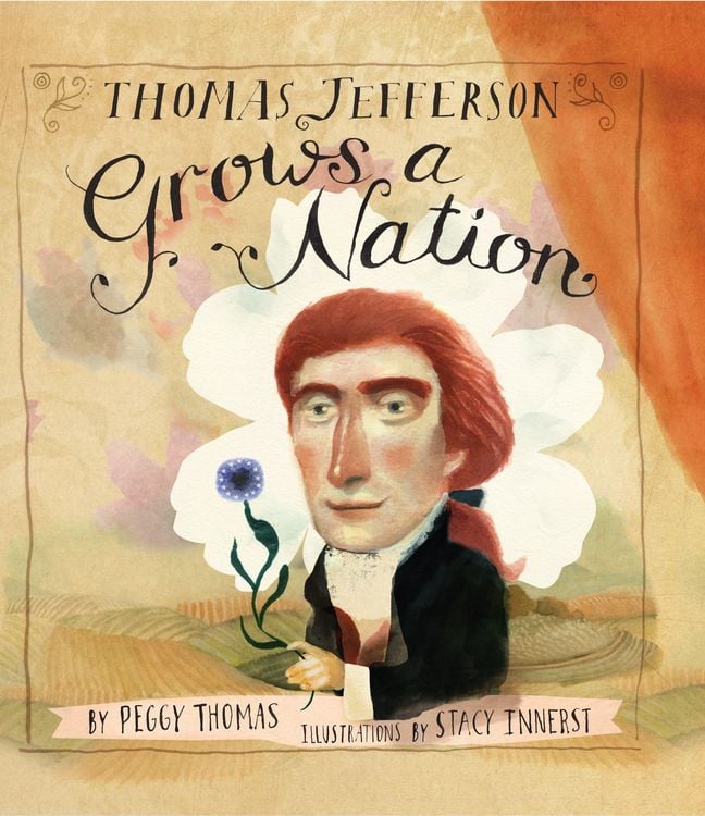 Produktbild: Thomas Jefferson Grows a Nation