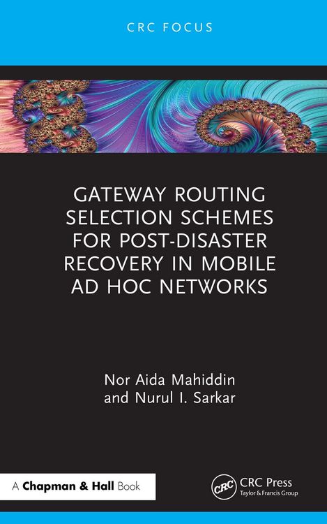 Produktbild: Gateway Routing Selection Schemes for Post-Disaster Recovery in Mobile Ad Hoc Networks