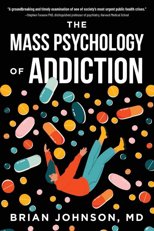 Produktbild: The Mass Psychology of Addiction