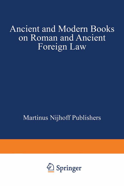 Produktbild: Ancient and Modern Books on Roman and Ancient Foreign Law