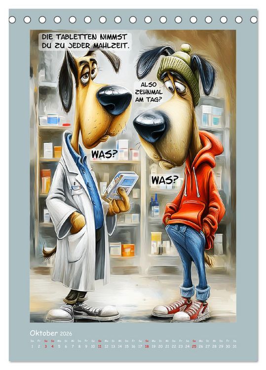 Produktbild: Hundstage. Bissiger Humor vom Feinsten (Tischkalender 2026 DIN A5 hoch), CALVENDO Monatskalender