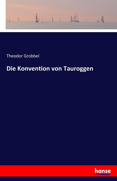 Produktbild: Die Konvention von Tauroggen