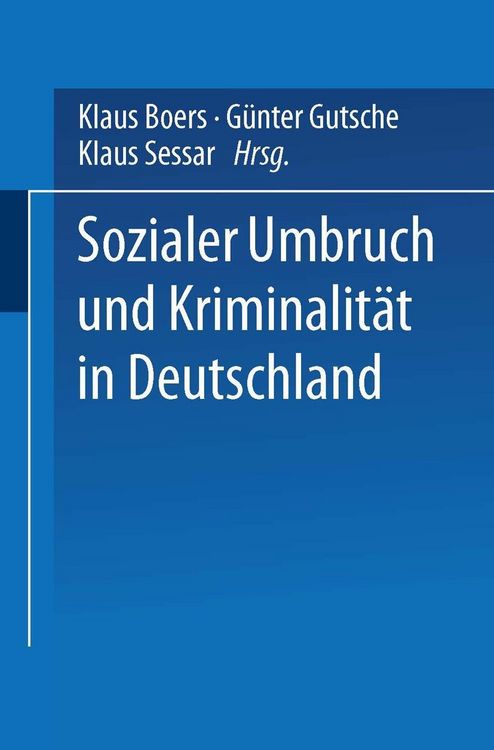 Produktbild: Sozialer Umbruch und Kriminalit&auml;t in Deutschland