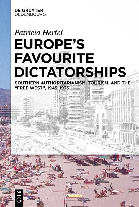 Produktbild: Europe's Favourite Dictatorships