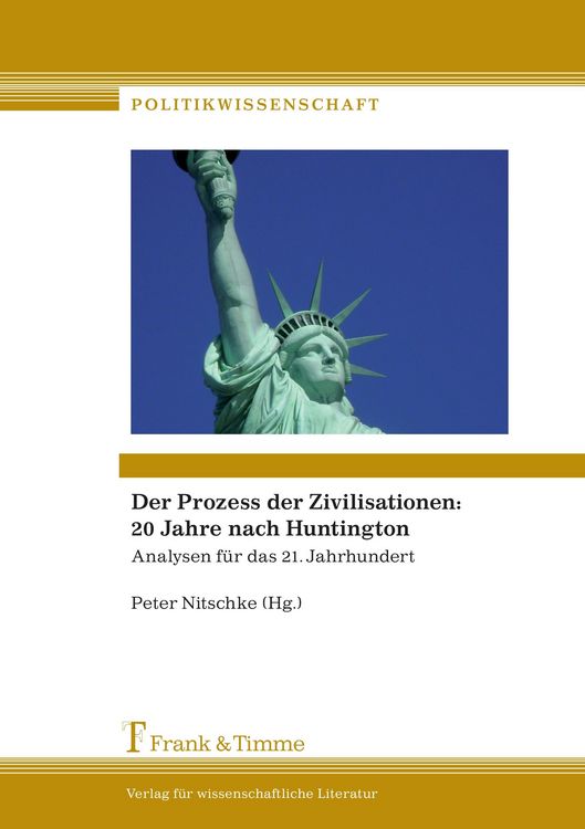 Produktbild: Der Prozess der Zivilisationen: 20 Jahre nach Huntington