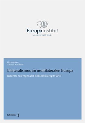 Produktbild: Bilateralismus im multilateralen Europa