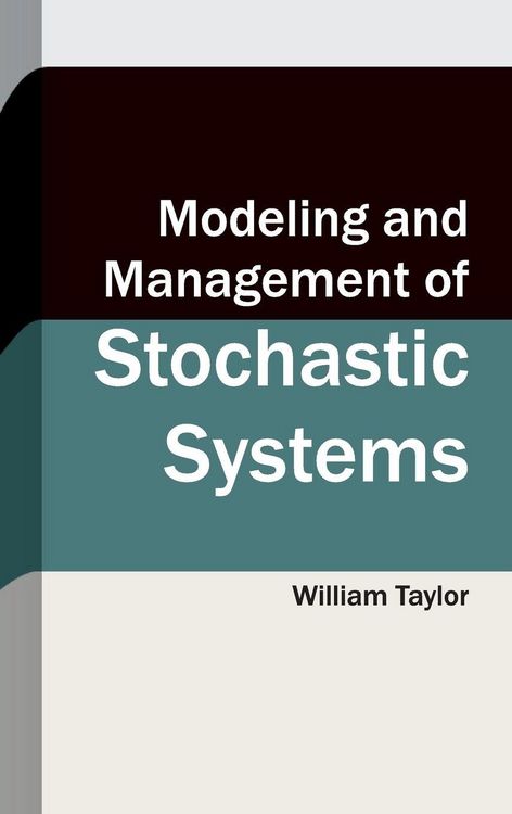 Produktbild: Modeling and Management of Stochastic Systems