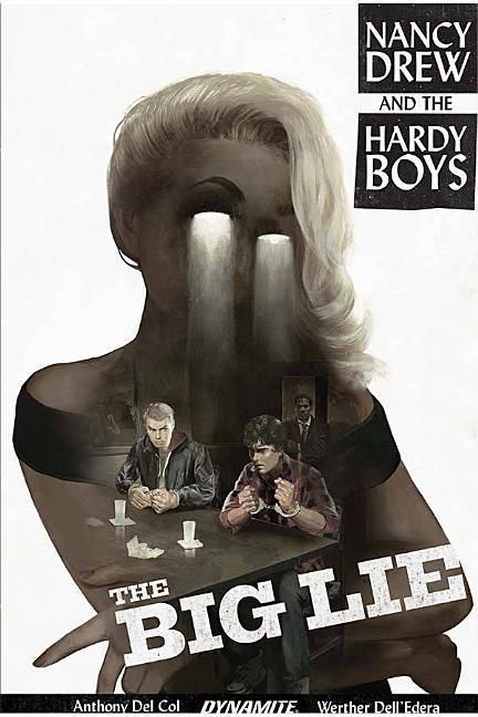Produktbild: Col, A: Nancy Drew and the Hardy Boys the Big Lie