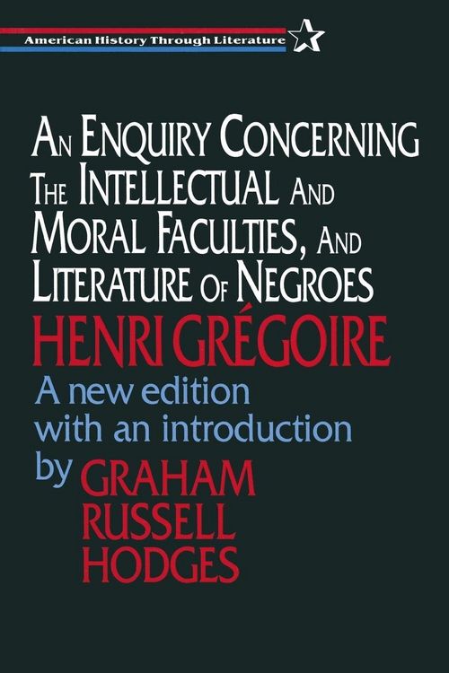 Produktbild: An Enquiry Concerning the Intellectual and Moral Faculties and Literature of Negroes