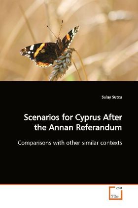 Produktbild: Sutcu, S: Scenarios for Cyprus After the Annan Referandum