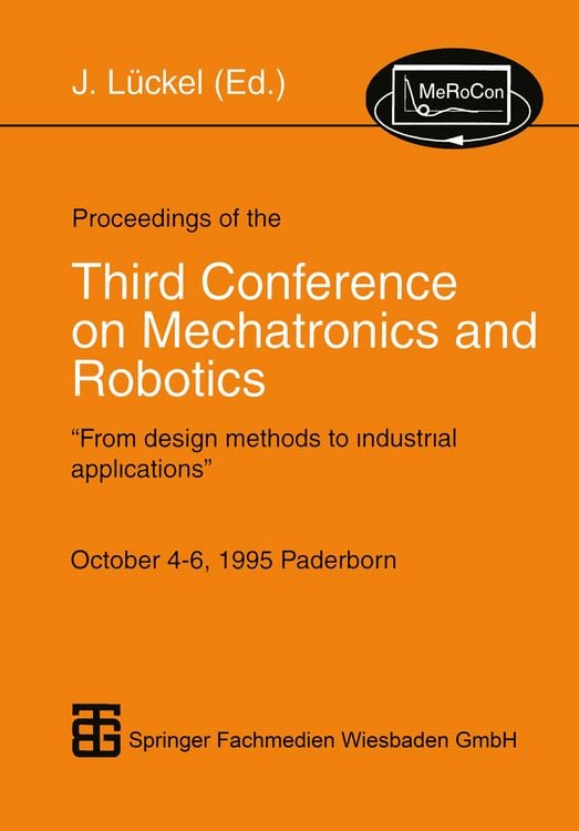 Produktbild: Proceedings of the Third Conference on Mechatronics and Robotics
