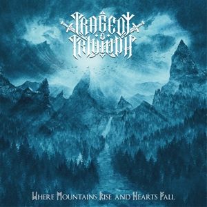 Produktbild: Where Mountains Rise And Hearts Fall