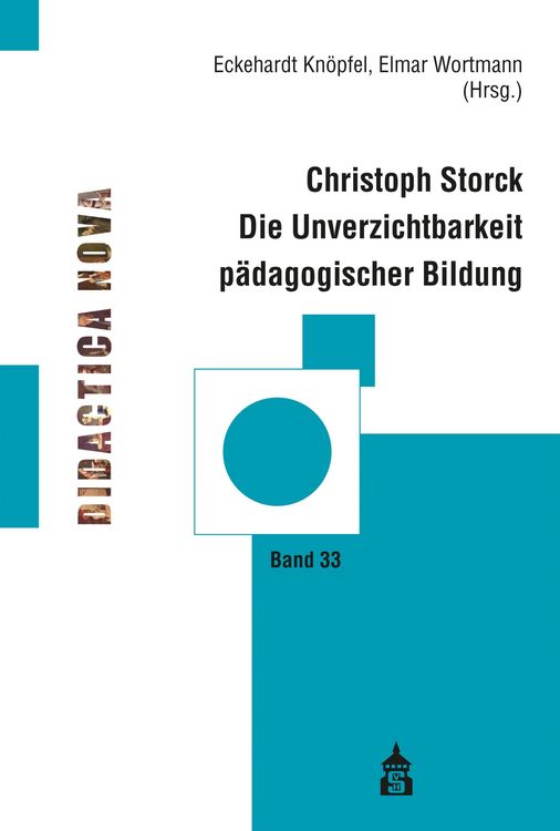 Produktbild: Die Unverzichtbarkeit p&auml;dagogischer Bildung
