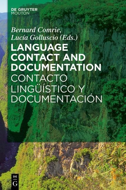 Produktbild: Language Contact and Documentation / Contacto ling&uuml;&iacute;stico y documentaci&oacute;n