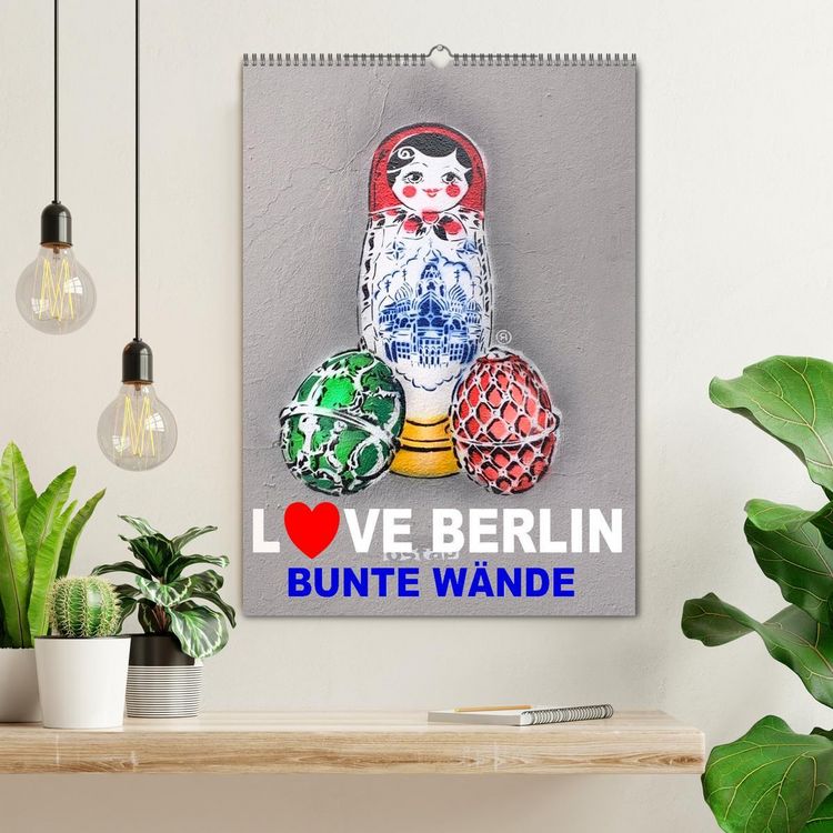 Produktbild: LOVE BERLIN - BUNTE W&Auml;NDE (Wandkalender 2026 DIN A2 hoch), CALVENDO Monatskalender