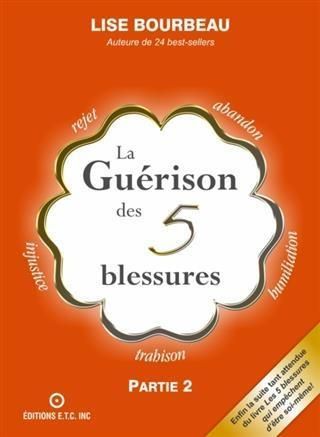 Produktbild: La guerison des 5 blessures