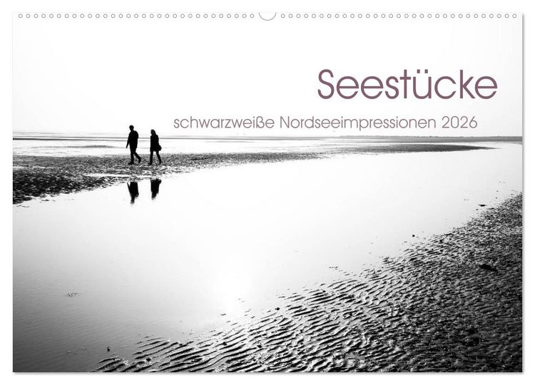 Produktbild: Seest&uuml;cke. Schwarzwei&szlig;e Nordseeimpressionen 2026 (Wandkalender 2026 DIN A2 quer), CALVENDO Monatskalender