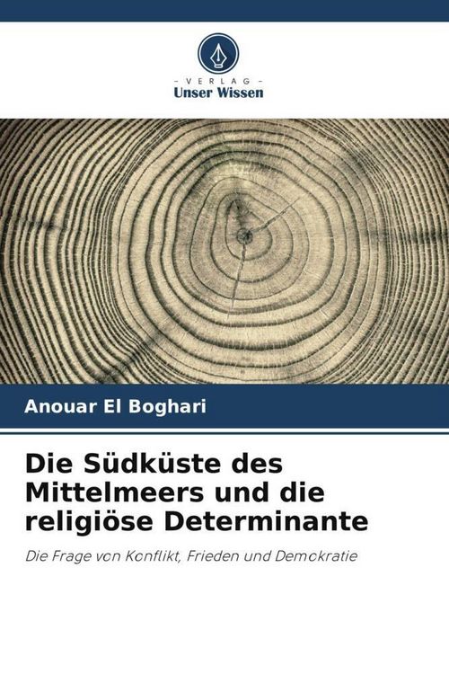 Produktbild: Die S&uuml;dk&uuml;ste des Mittelmeers und die religi&ouml;se Determinante