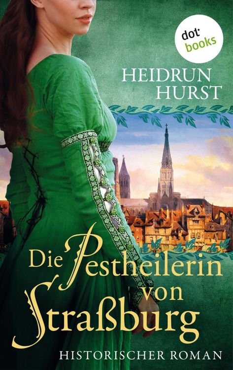 Produktbild: Die Pestheilerin von Stra&szlig;burg