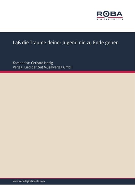 Produktbild: La&szlig; die Tr&auml;ume deiner Jugend nie zu Ende gehen