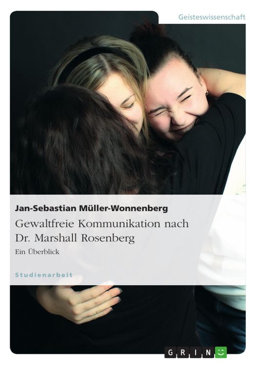 Produktbild: Gewaltfreie Kommunikation nach Dr. Marshall Rosenberg