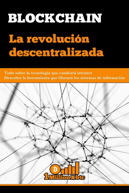 Produktbild: Blockchain: La revoluci&oacute;n descentralizada