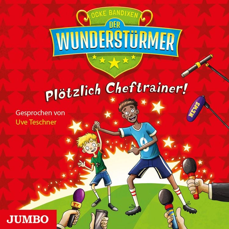 Produktbild: Der Wunderst&uuml;rmer. Pl&ouml;tzlich Cheftrainer! [Band 5]