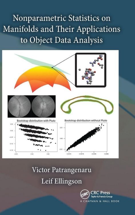 Produktbild: Nonparametric Statistics on Manifolds and Their Applications to Object Data Analysis