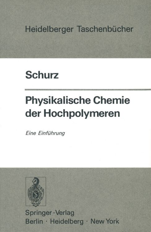 Produktbild: Physikalische Chemie der Hochpolymeren