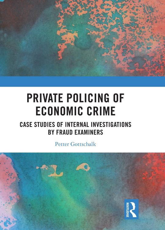 Produktbild: Private Policing of Economic Crime