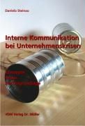 Produktbild: Interne Kommunikation bei Unternehmenskrisen