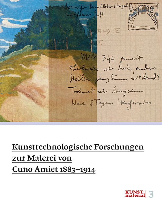 Produktbild: Kunsttechnologische Forschungen zur Malerei von Cuno Amiet 1883&ndash;1914