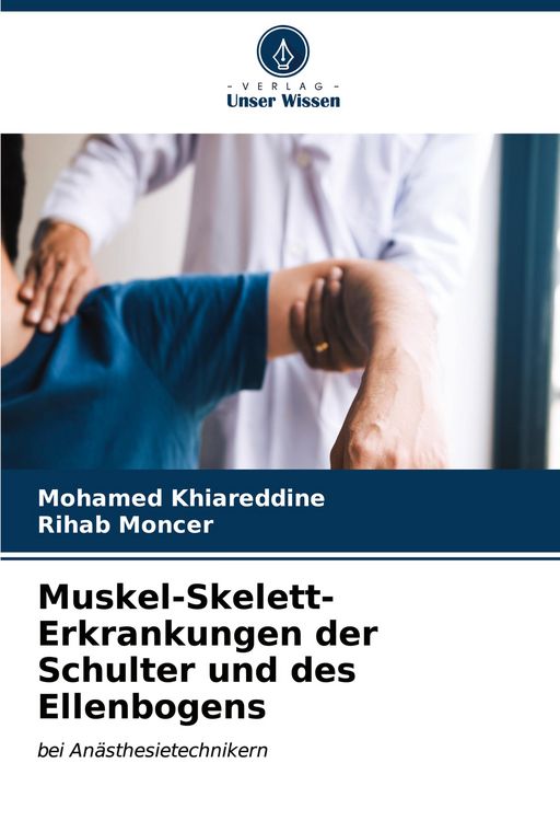 Produktbild: Muskel-Skelett-Erkrankungen der Schulter und des Ellenbogens