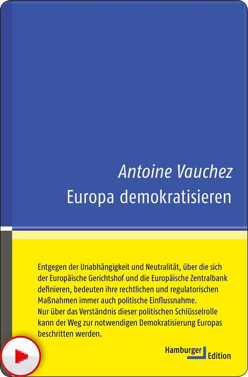 Bild vom Artikel Europa demokratisieren vom Autor Antoine Vauchez