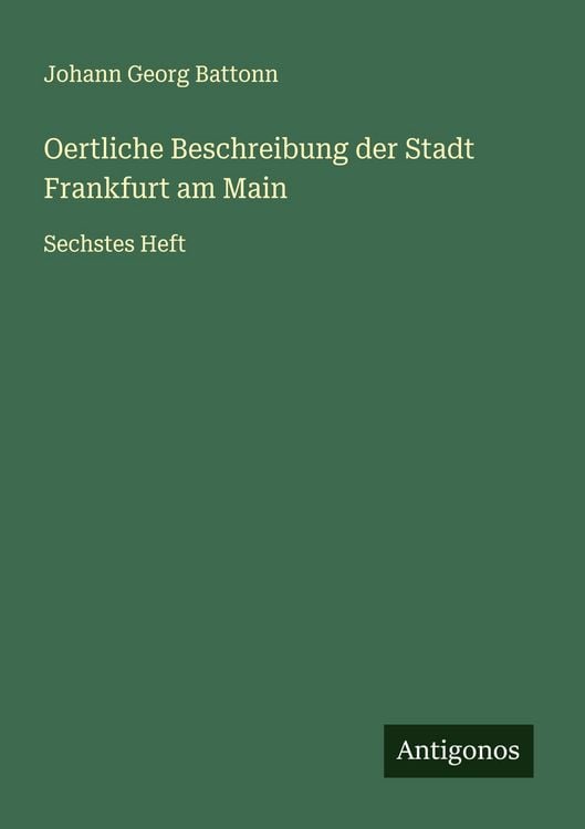 Produktbild: Oertliche Beschreibung der Stadt Frankfurt am Main