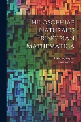 Produktbild: Philosophiae Naturalis Principian Mathematica