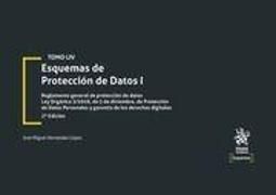 Produktbild: Esquemas de Protecci&oacute;n de Datos I Tomo LIV 2&ordf; Edici&oacute;n 2022
