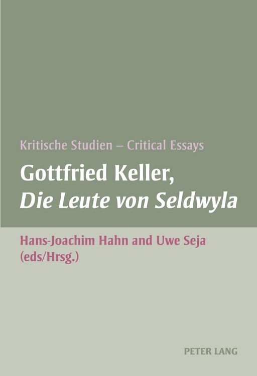 Produktbild: Gottfried Keller, &laquo;Die Leute von Seldwyla&raquo;