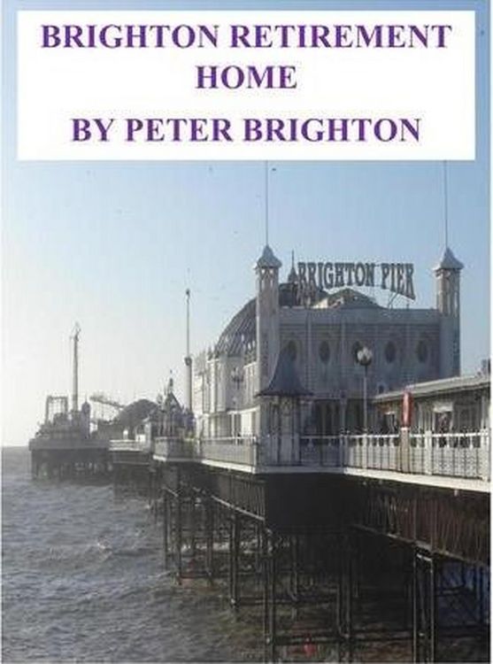 Produktbild: Brighton Retirement Home (FILM AND TV SCRIPTS SHORT STORIES, #4)