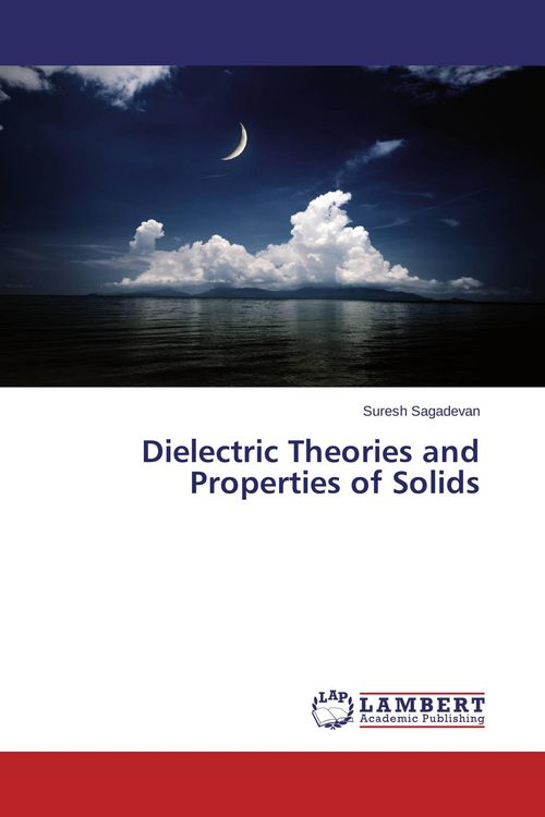 Produktbild: Dielectric Theories and Properties of Solids