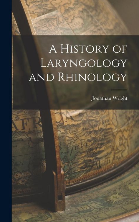 Produktbild: A History of Laryngology and Rhinology