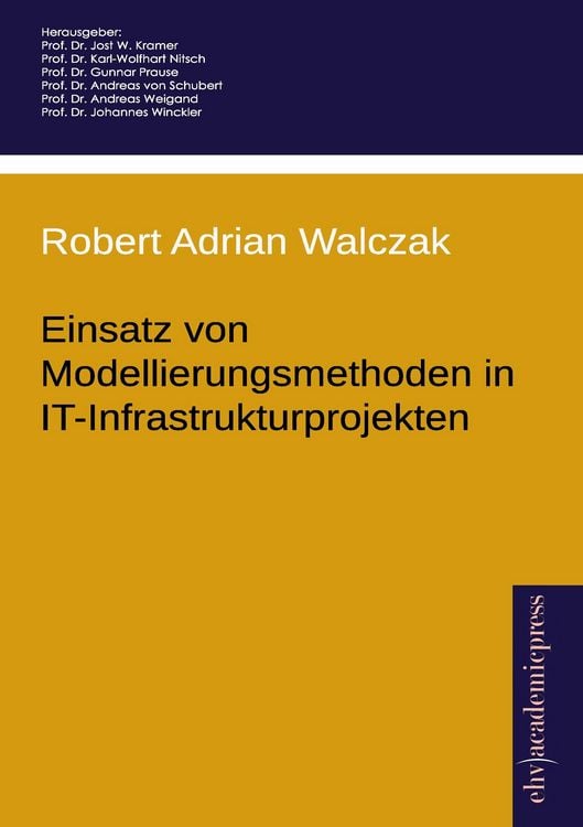 Produktbild: Einsatz von Modellierungsmethoden in IT-Infrastrukturprojekten