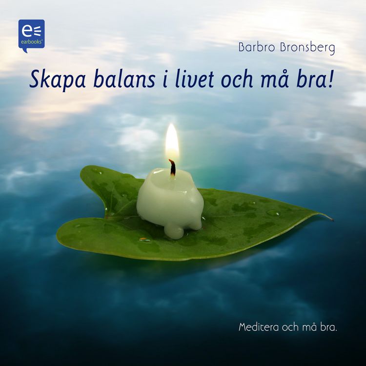 Produktbild: Skapa balans i livet och m&aring; bra!