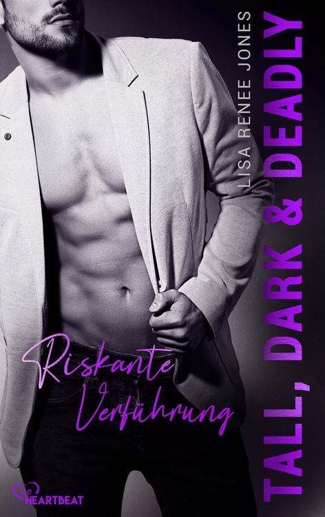 Riskante Verführung / Tall, Dark and Deadly Bd. 2