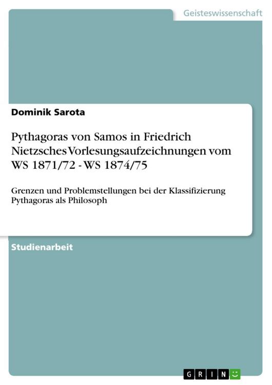 Produktbild: Pythagoras von Samos in Friedrich Nietzsches Vorlesungsaufzeichnungen vom WS 1871/72 - WS 1874/75