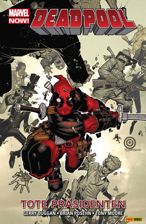 Produktbild: Marvel Now! Deadpool 1 - Tote Pr&auml;sidenten